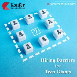 Hiring Barriers Faced by  Tech Giants in Recent Times