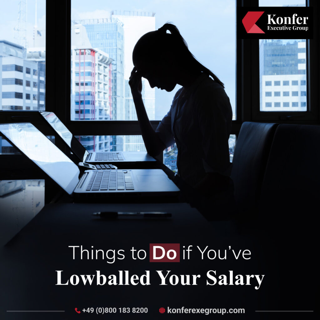 Things to Do if You’ve Lowballed Your Own Salary.