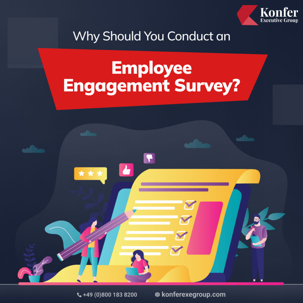 Why Should You Conduct an Employee Engagement Survey?