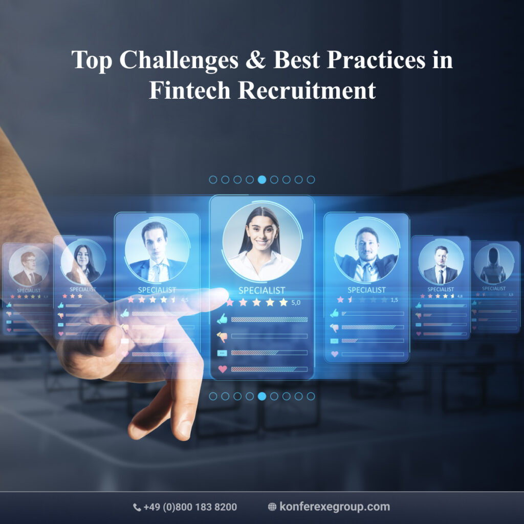 Top Challenges and Best Practices in Fintech Recruitment